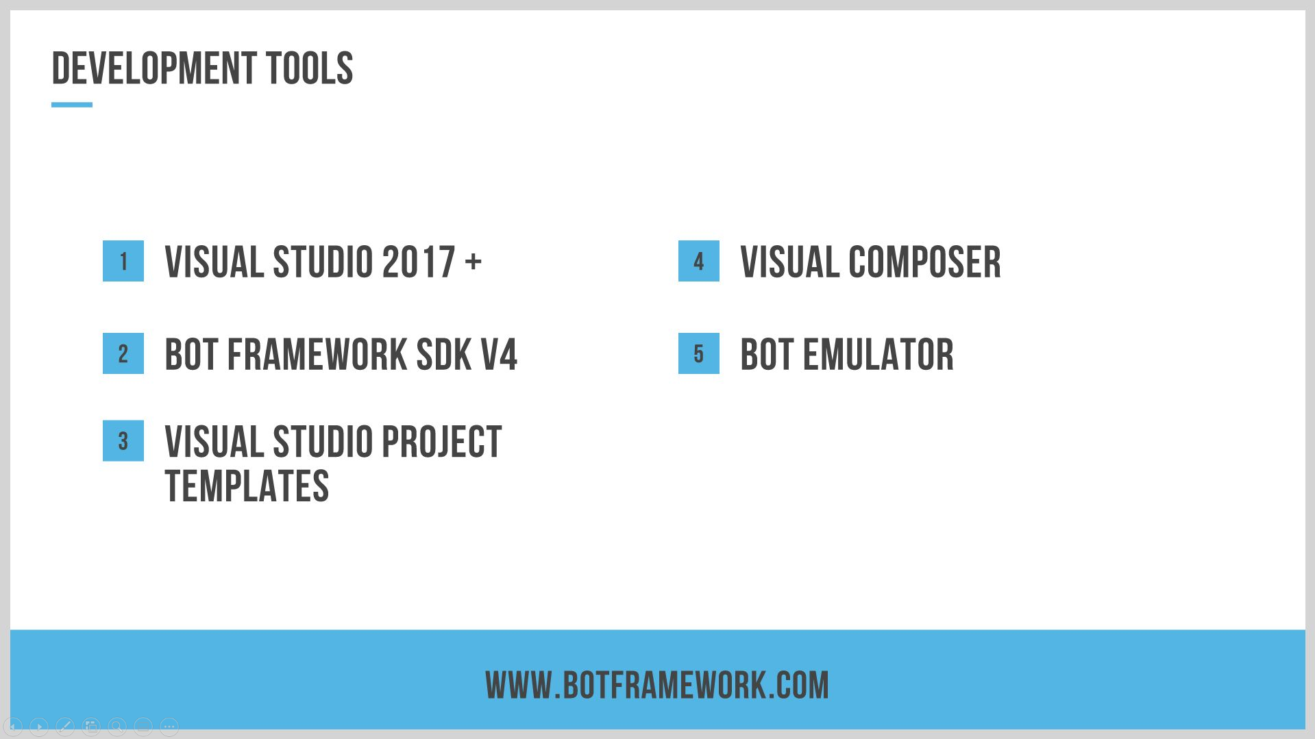 Bot development tools